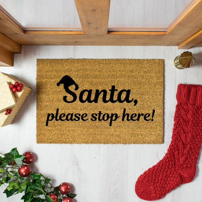 Santa Please Stop Here! Doormat by artsy