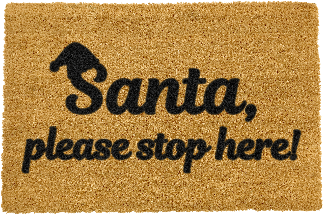 Santa Please Stop Here! Doormat by Artsy